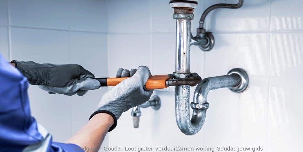 Loodgieter Verduurzamen Woning Gouda